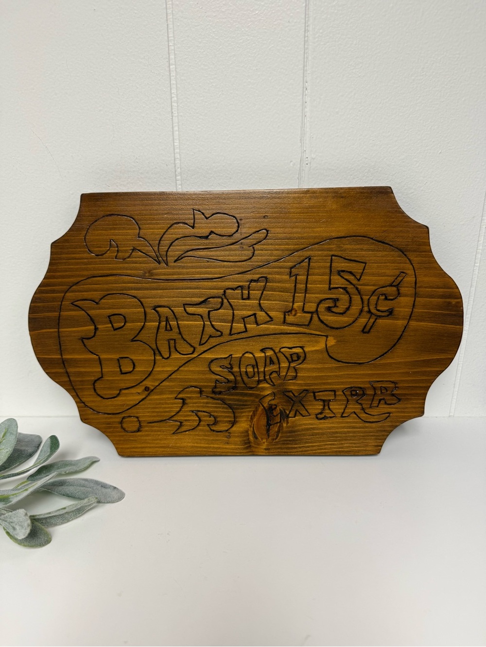 Vintage Handmade Rustic Wooden 'Bath 15¢ Soap Extra' Decorative Wall Plaque Sign